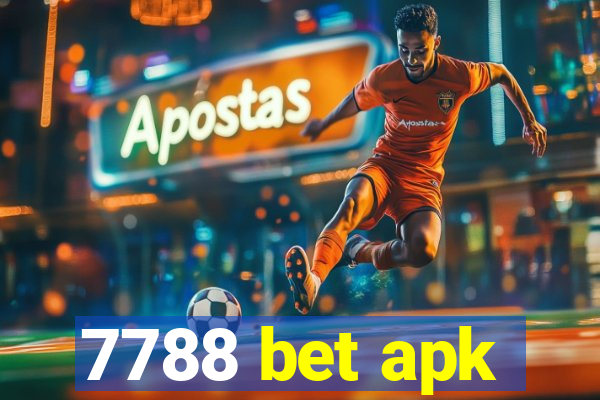 7788 bet apk